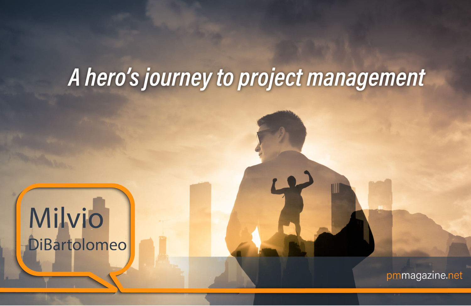A hero’s journey to project management